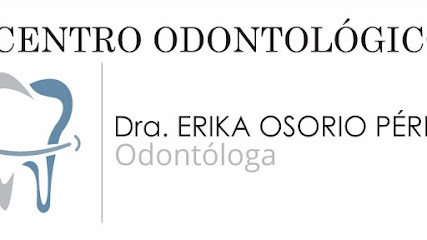 Centro Odontologico Dra. Erika Osorio Perez