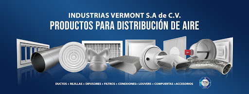 Industrias Vermont-Ductos y Rejillas - Torreón, Coahuila