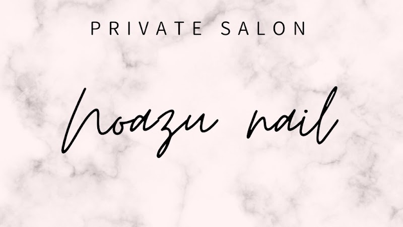 Private salon Noazu nail