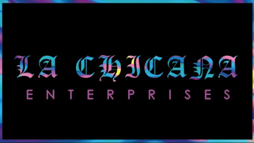 La Chicana Enterprises