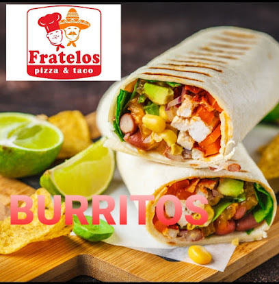 FRATELOS PIZZA & TACO