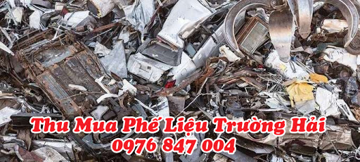 Thu mua phế liệu giá cao Trường Hải