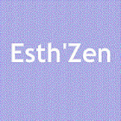 Esth'Zen