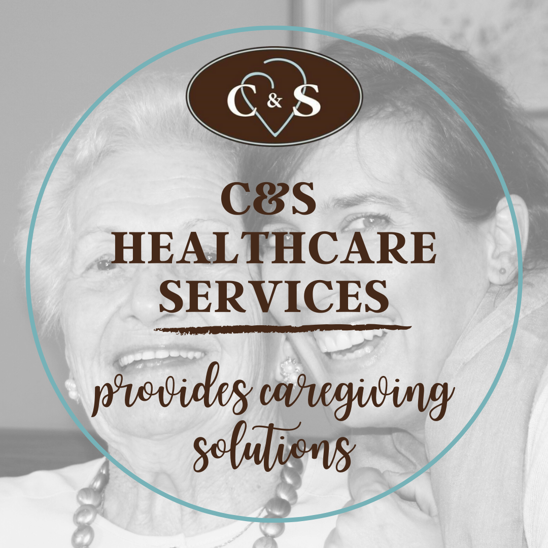 C&S Healthcare Services, Inc. - Houston Home Care