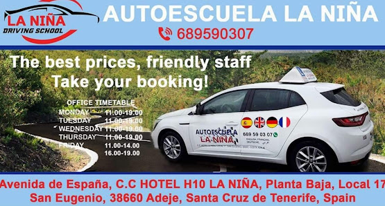 Autoescuela La Niña Avenida de España, C.C HOTEL H10 LA NIÑA, Planta Baja, Local 17 San Eugenio, 38660 Adeje, Santa Cruz de Tenerife, España