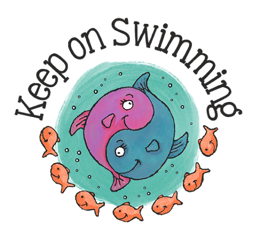 Keep On Swimming