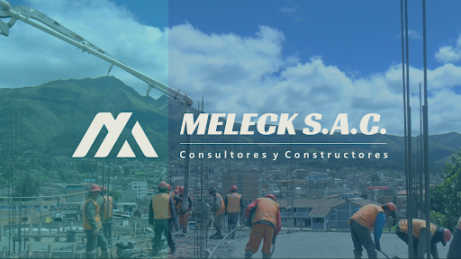 MELECK CONSULTORES Y CONSTRUCTORES S.A.C.