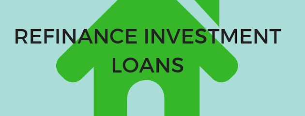Refinance Investment Loans