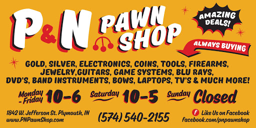 Pawn Shop «P&N Pawn Shop», reviews and photos, 1842 W Jefferson St, Plymouth, IN 46563, USA