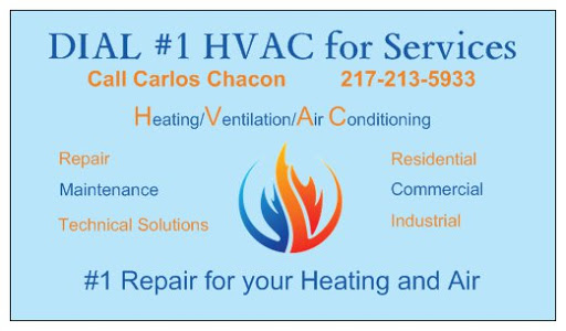 DIAL 1 HVAC for Services call Carlos Chacon in Danville, Illinois