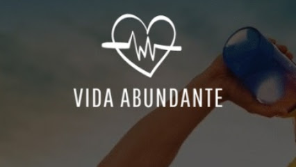 Vida Saludable y Abundante