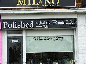 Polished Nail and Beauty Bar & Milano Hairdressing