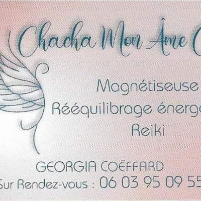 Chacha mon âme coeur - Magnetiseur - Reiki à Le Barp