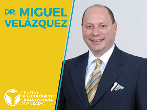 Dr. Miguel Velázquez Centro Ginecológico