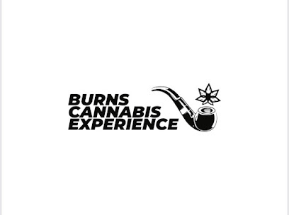Burns Cannabis Experience