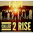 Called 2 Rise