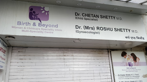 Birth & Beyond Clinic - Dr Chetan Shetty - Best Pediatrician in Mumbai