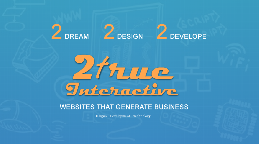 2 True Interactive, Inc