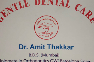 Dr Amit Thakkar’s Gentle Dental Care image