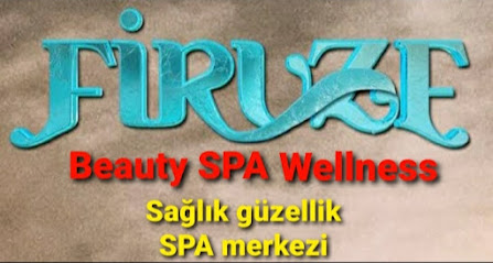 Firuze Sağlık Güzellik ve Spa Merkezi Beauty Wellness SPA Center