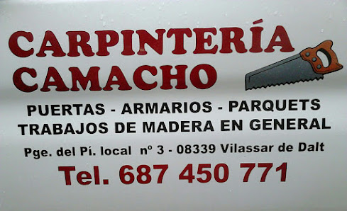Carpinteria Camacho Passatge del Pi, 1, 08339 Vilassar de Dalt, Barcelona, España