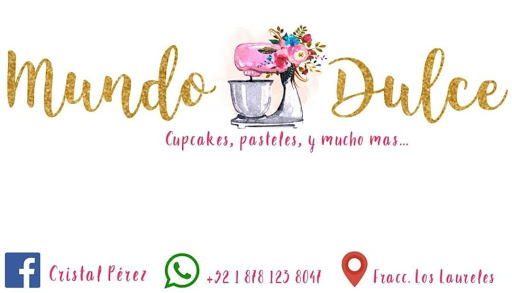 Mundo Dulce de Cristal Perez en Piedras Negras