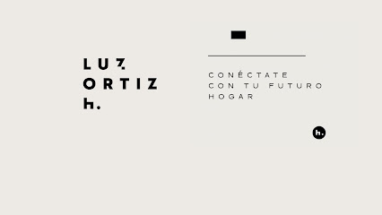 Luz Ortiz H • Real Estate Luxury Homes