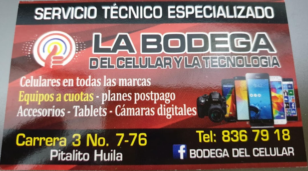 LA BODEGA DEL CELULAR Y LA TECNOLOGIA