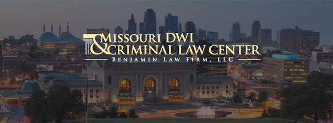Missouri DWI & Criminal Law Center at Benjamin Law Firm, LLC