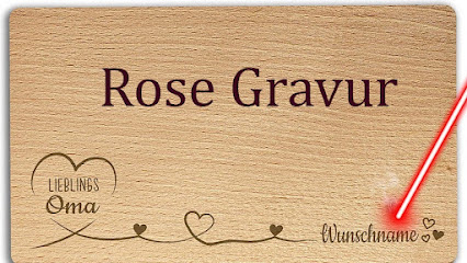 Rose Gravur