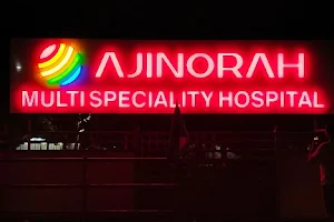 Ajinorah Health Multi Speciality Hospital image