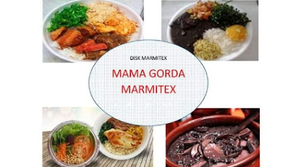 Mama Gorda Marmitex