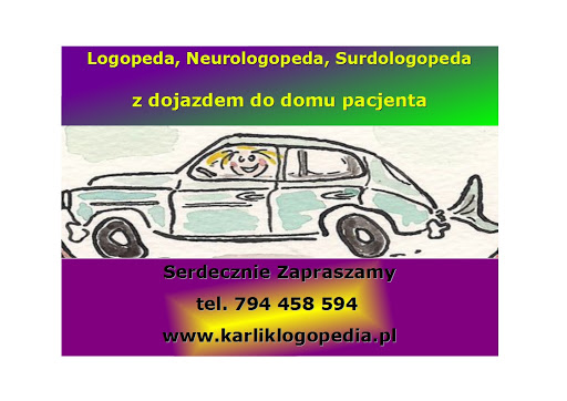 Karliklogopedia - Logopeda - Neurologopeda - Surdologopeda - z dojazdem do domu pacjenta