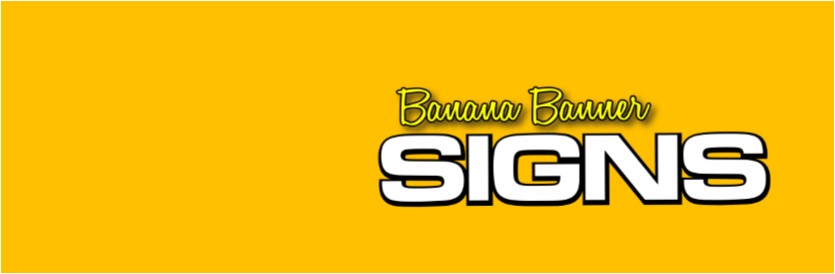 Banana Banner Signs