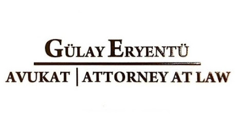 Avukat Gülay Eryentü | Attorney at Law (Law Firm located in Antalya/ TR)