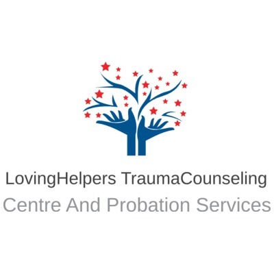 LovingHelpers TraumaCounselling Center and Probation Services