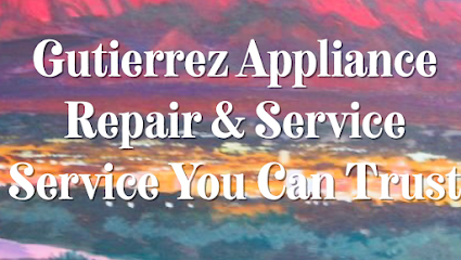 Gutierrez Appliance Repair & Service