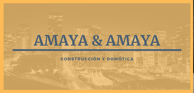 Amaya & Amaya Construcción y Domótica - Empresa constructora