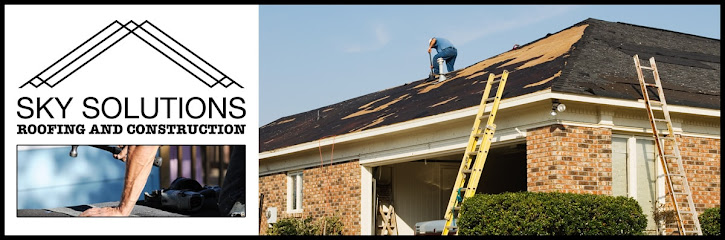 Sky Solutions Roofing and Construction