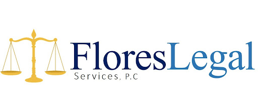 Flores Legal Services, P.C.