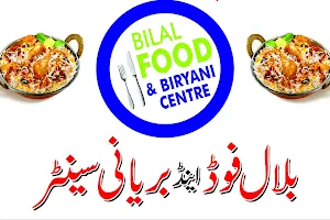 Bilal Food and Biryani Center image