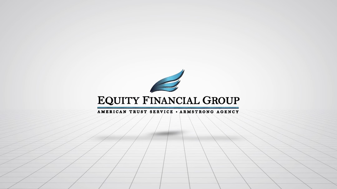 Equity Financial Group Investments Estate Planning Insurance