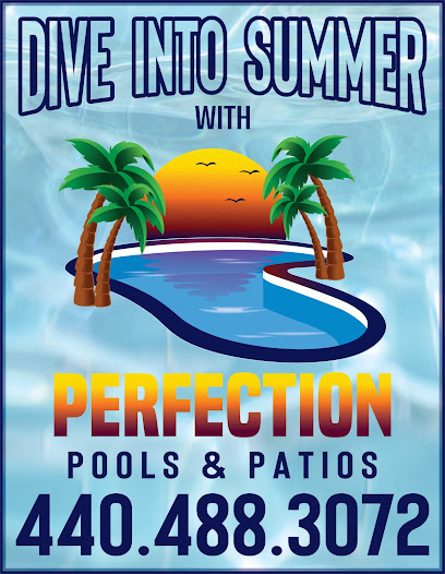 Perfection Pools and Patios