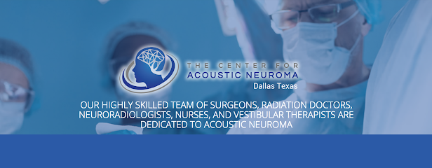The Center for Acoustic Neuroma