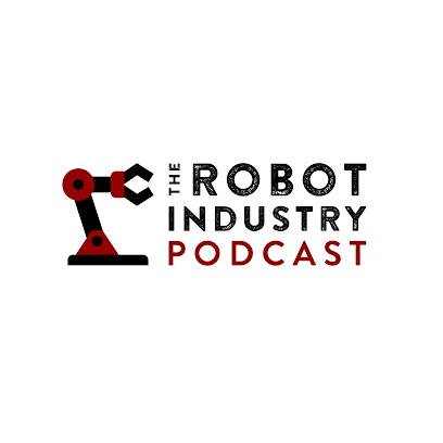 The Robot Industry Podcast