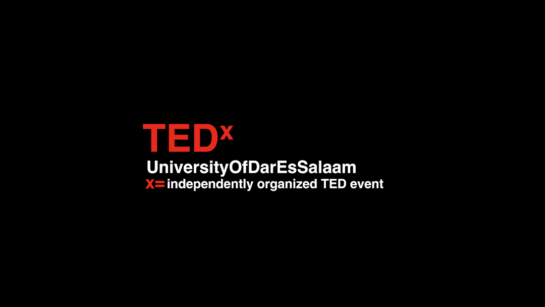 TEDx University Of Dar es Salaam TEDxUdsm