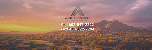 Wade and Nysather P.C. AZ Accident Attorneys