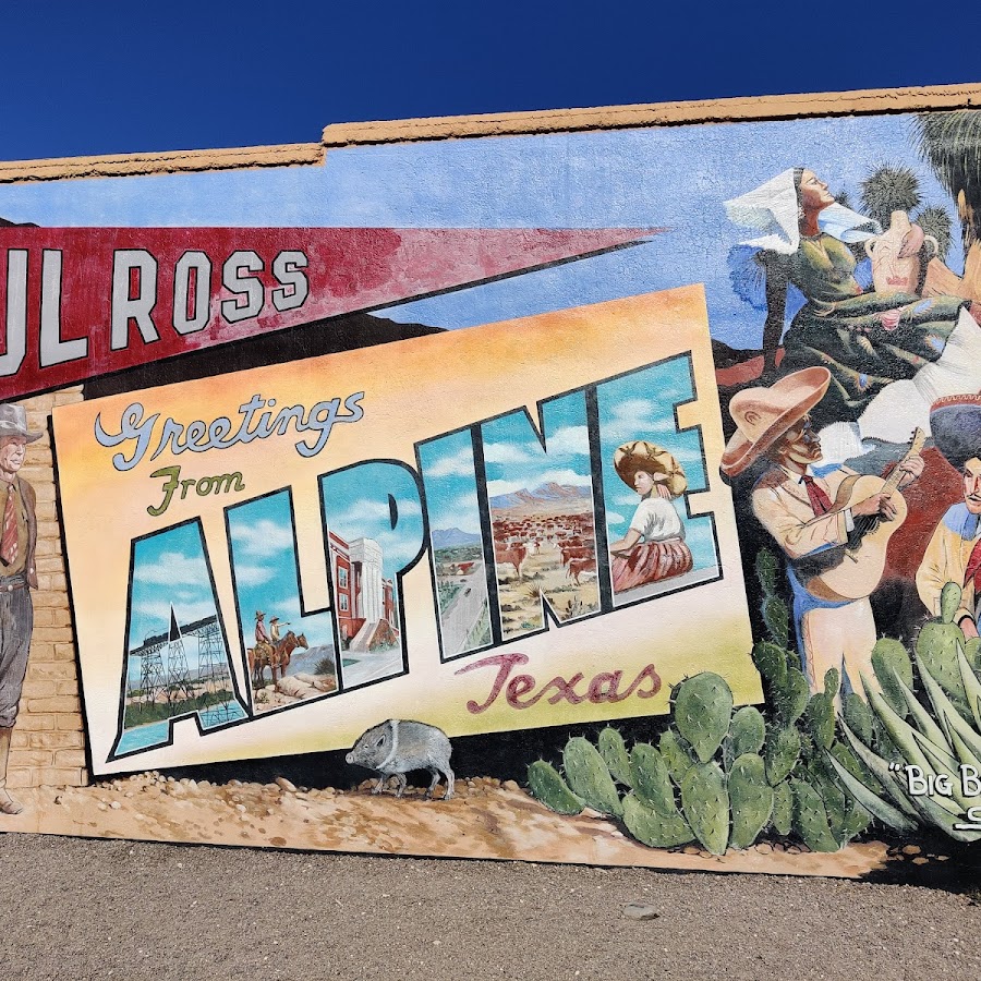 Greetings from Alpine Texas - Mural