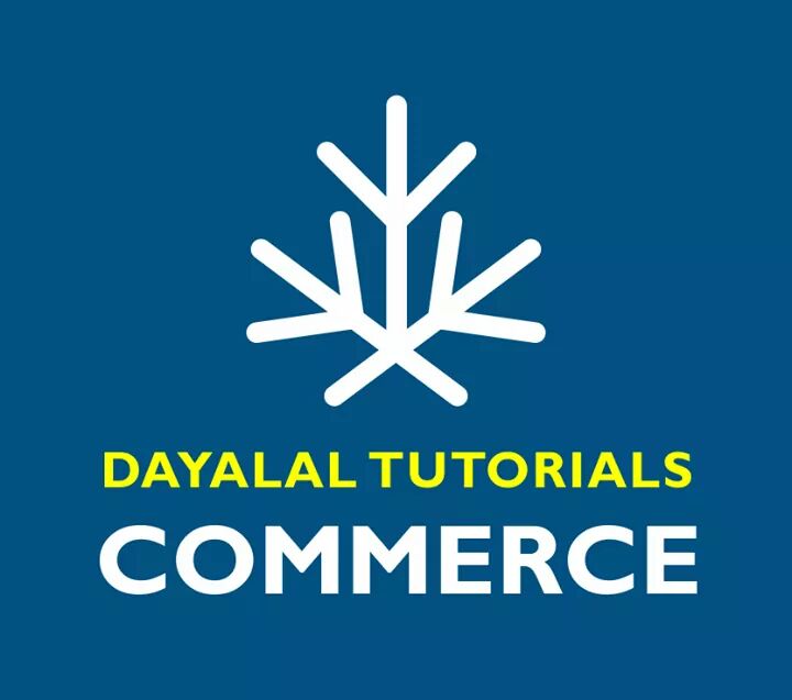 Dayalal tutorials, Commerce