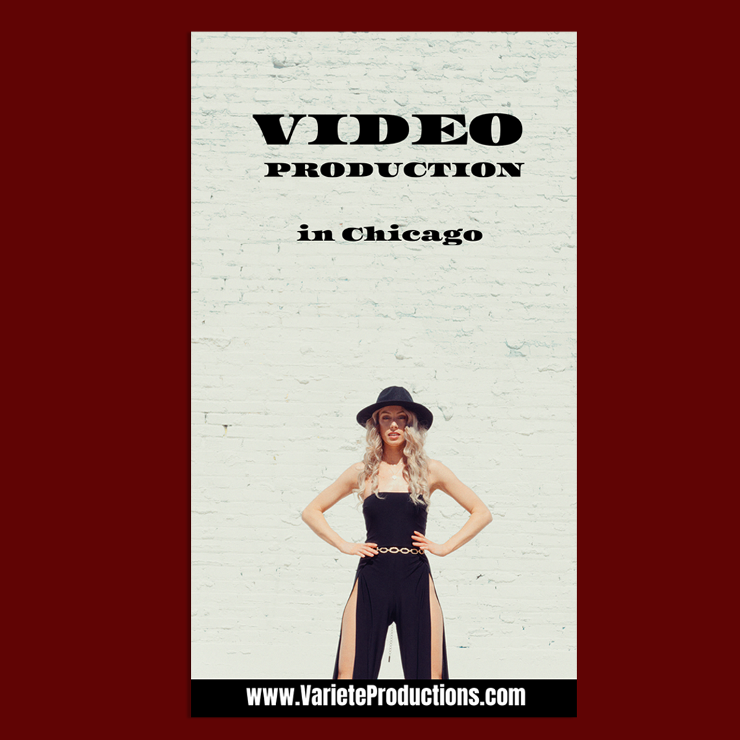 Variete Productions - Video in Chicago